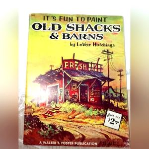 Walter Foster art mag #169 old shacks and barns